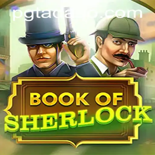 Discover the Enigma: Book of Sherlock and the Case of PGTADA