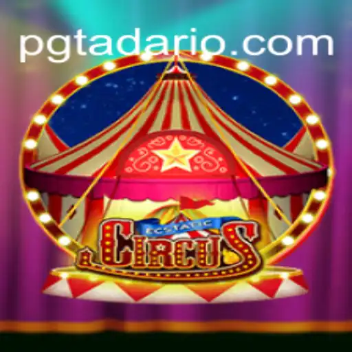 EcstaticCircus: Unveiling the Enchanting World of PGTADA