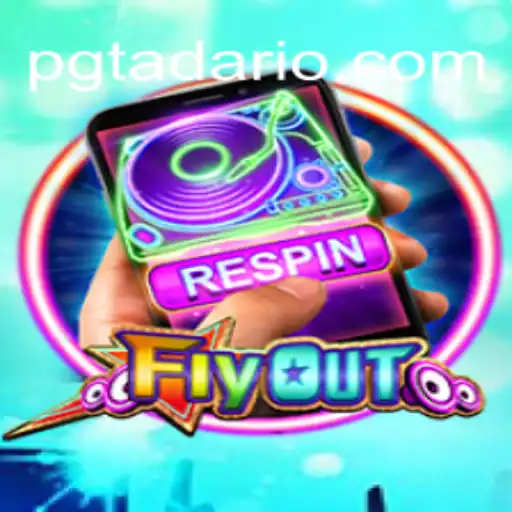 FlyOut: Unleashing the Excitement with PGTADA