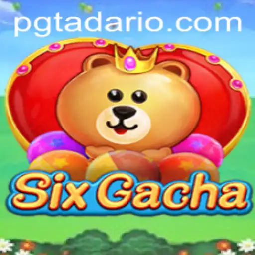 Exploring SixGacha: The Intriguing World of PGTADA Gaming